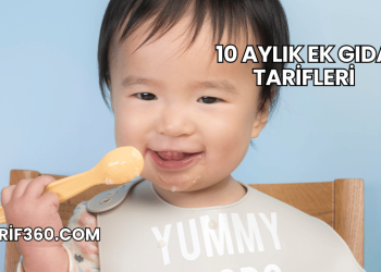 10 Aylık Ek Gıda Tarifleri