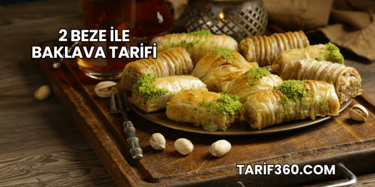 2 Beze ile Baklava Tarifi