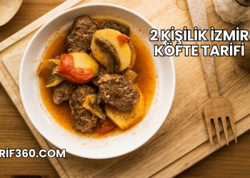 2 Kişilik İzmir Köfte Tarifi