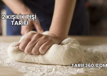 2 Kişilik Pişi Tarifi