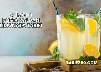 2 Limon 1 Portakaldan Limonata Tarifi
