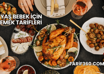 2 Yaş Bebek İçin Yemek Tarifleri
