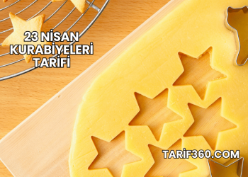 23 Nisan Kurabiyeleri Tarifi