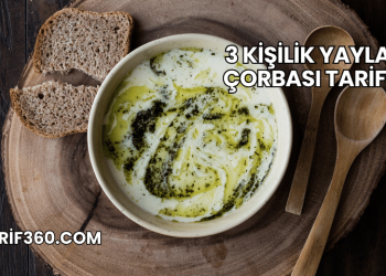 3 Kişilik Yayla Çorbası Tarifi