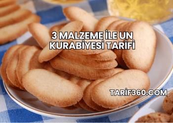 3 Malzeme ile Un Kurabiyesi Tarifi