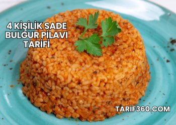 4 Kişilik Sade Bulgur Pilavı Tarifi
