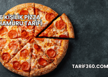 6 Kişilik Pizza Hamuru Tarifi