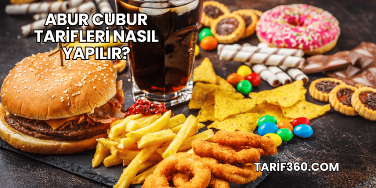 Abur Cubur Tarifleri Nasıl Yapılır?