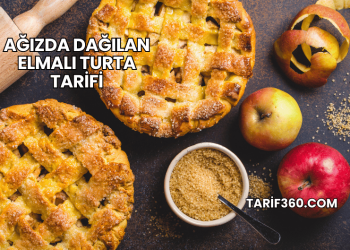Ağızda Dağılan Elmalı Turta Tarifi
