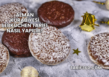 Alman Kurabiyesi Lebkuchen Tarifi Nasıl Yapılır?