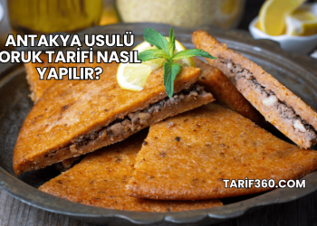 Antakya Usulü Oruk Tarifi Nasıl Yapılır?