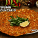 Anteplinin Lahmacun Tarifi