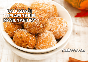 Balkabağı Topları Tarifi Nasıl Yapılır?