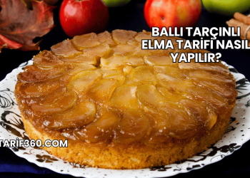 Ballı Tarçınlı Elma Tarifi Nasıl Yapılır?