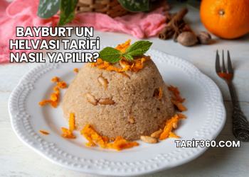 Bayburt un Helvası Tarifi Nasıl Yapılır?