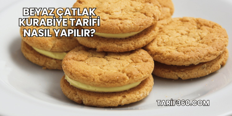 Beyaz Çatlak Kurabiye Tarifi Nasıl Yapılır?
