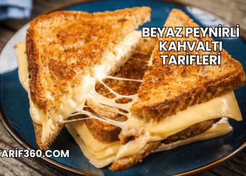 Beyaz Peynirli Kahvaltı Tarifleri