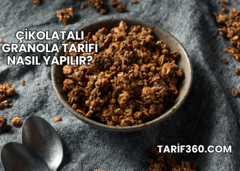 Çikolatalı Granola Tarifi Nasıl Yapılır?
