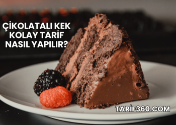 Çikolatalı Kek Kolay Tarif Nasıl Yapılır?