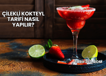 Çilekli Kokteyl Tarifi Nasıl Yapılır?