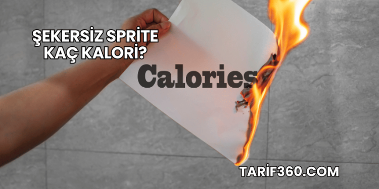 Şekersiz Sprite Kaç Kalori?
