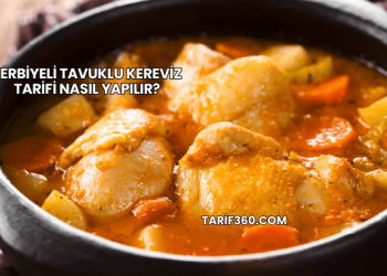 Terbiyeli Tavuklu Kereviz Tarifi Nasıl Yapılır?