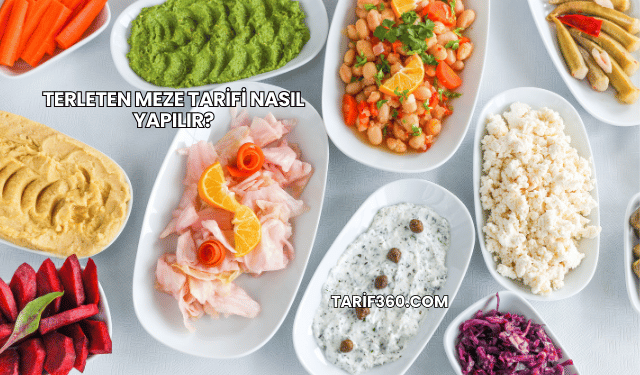 Terleten Meze Tarifi Nasıl Yapılır?