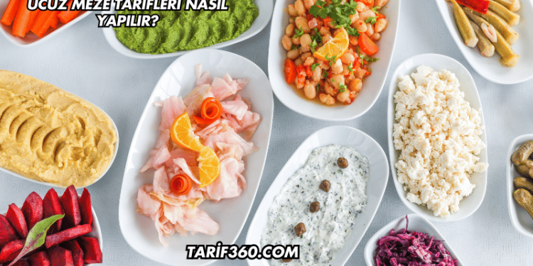 Ucuz Meze Tarifleri Nasıl Yapılır?