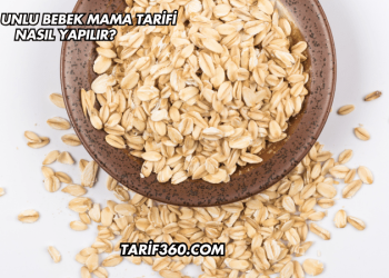 Yulaf Unlu Bebek Mama Tarifi Nasıl Yapılır?