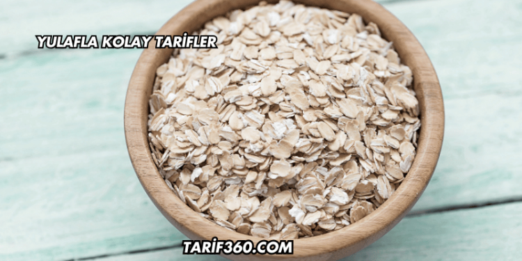 Yulafla Kolay Tarifler