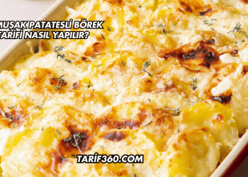 Yumuşak Patatesli Börek Tarifi Nasıl Yapılır?