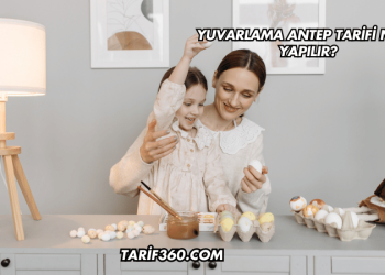 Yuvarlama Antep Tarifi Nasıl Yapılır?