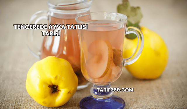 Tencerede Ayva Tatlısı Tarifi