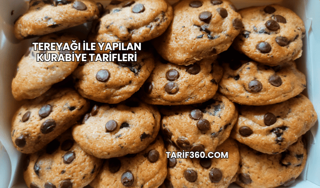 Tereyağı ile Yapılan Kurabiye Tarifleri