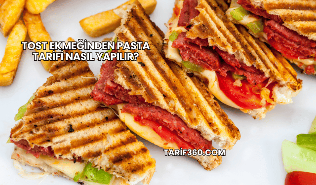 Tost Ekmeğinden Pasta Tarifi Nasıl Yapılır?