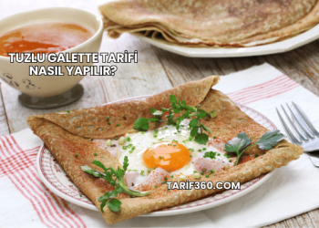 Tuzlu Galette Tarifi Nasıl Yapılır?