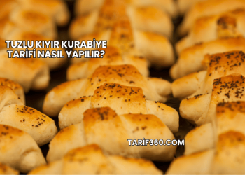 Tuzlu Kıyır Kurabiye Tarifi Nasıl Yapılır?