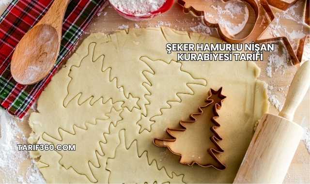 Şeker Hamurlu Nişan Kurabiyesi Tarifi
