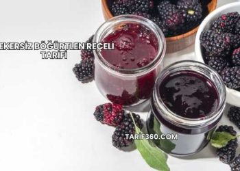 Şekersiz Böğürtlen Reçeli Tarifi