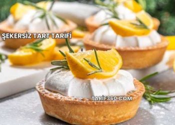 Şekersiz Tart Tarifi