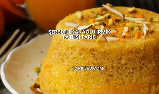 Şerbetli Kakaolu İrmik Tatlısı Tarifi