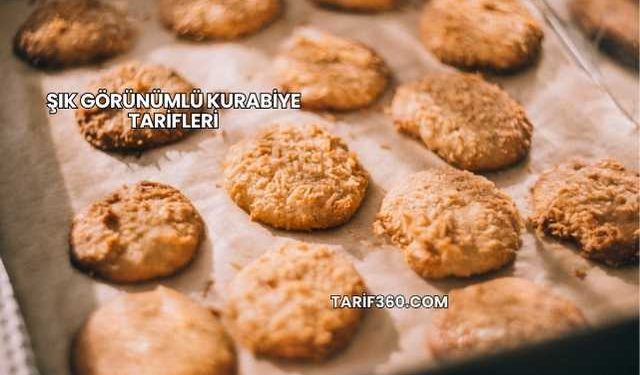 Şık Görünümlü Kurabiye Tarifleri