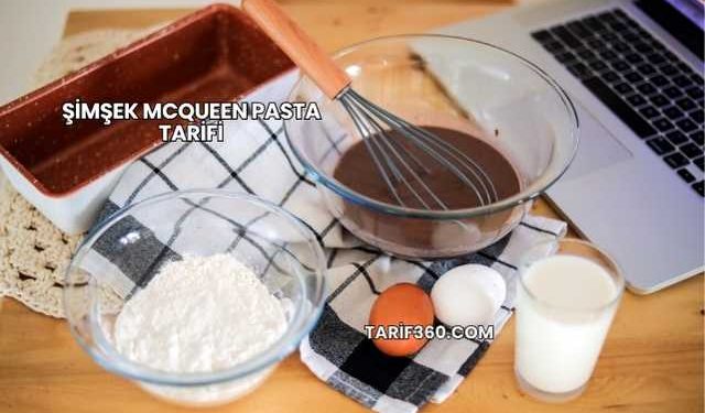 Şimşek McQueen Pasta Tarifi