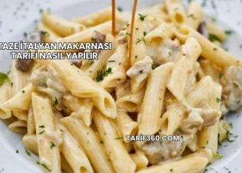 Taze İtalyan Makarnası Tarifi Nasıl Yapılır