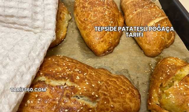 Tepside Patatesli Poğaça Tarifi