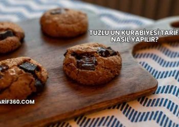 Tuzlu Un Kurabiyesi Tarifi Nasıl Yapılır?
