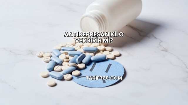 Antidepresan Kilo Verdirir mi?
