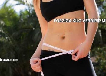 Forziga Kilo Verdirir mi?