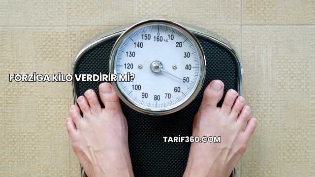 Forziga Kilo Verdirir mi?