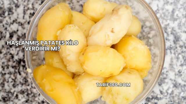 Haşlanmış Patates Kilo Verdirir mi?